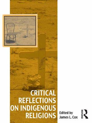 cover image of Critical Reflections on Indigenous Religions